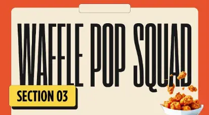 Waffle Pop Squad